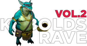 Kobolds Rave #2