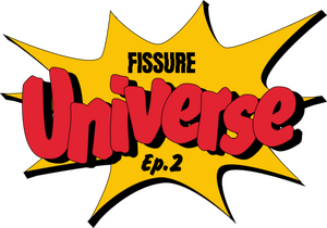 FISSURE Universe Ep 2